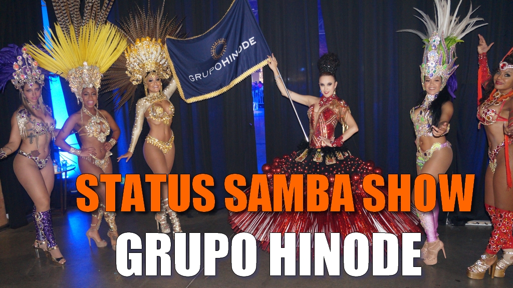 Convenção Internacional - Hinode - Status Samba Show
